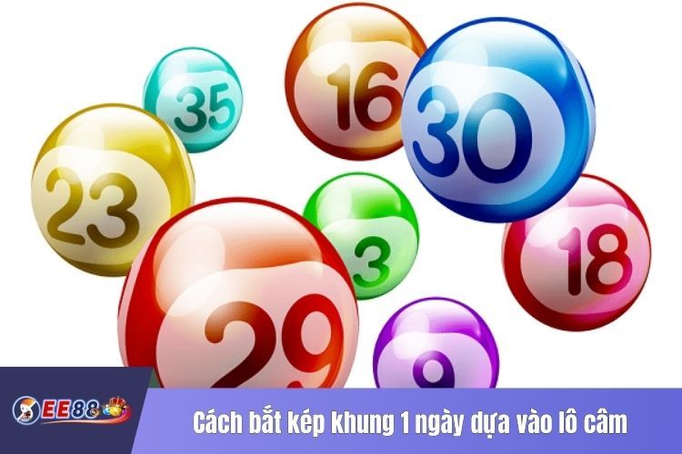 Cách bắt kép khung 1 ngày dựa vào lô câm