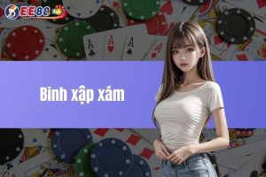 Binh xập xám – bí kíp giành chiến thắng dành cho tân thủ