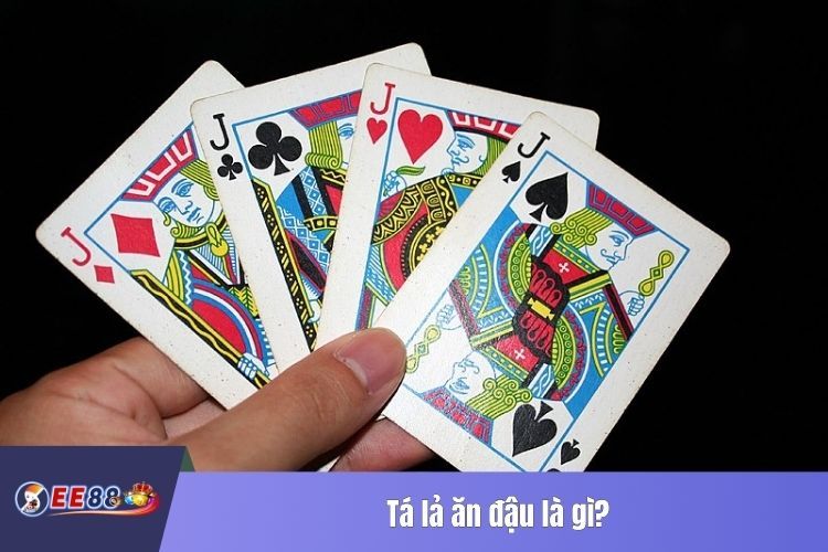 Tá lả ăn đậu là gì?