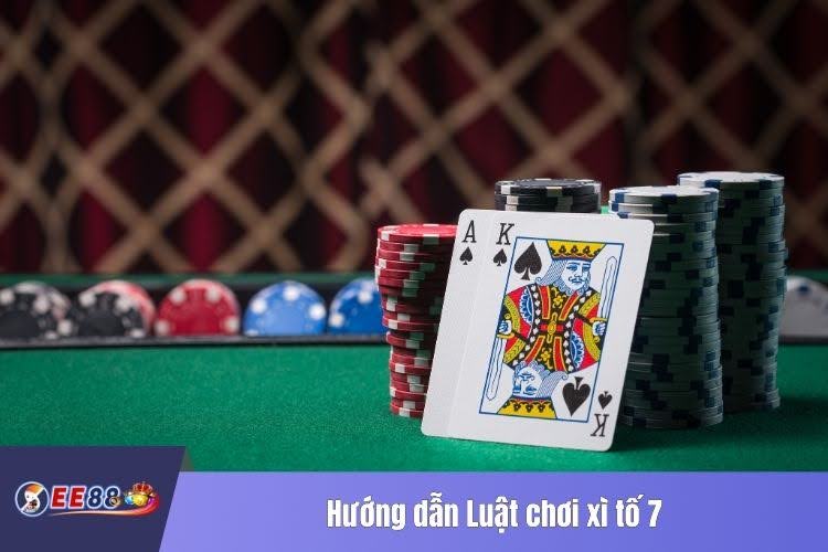  Luật chơi bài 7 lá – Thách thức cao hơn